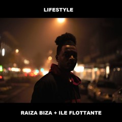 LIFESTYLE (Produced By ILE FLOTTANTE)