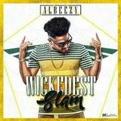 Albeezy- Wickedest Slam - By- ( RmX- Dj Ney )