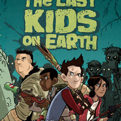 The Last Kids on Earth by Max Brallier, read by Robbie Daymond
