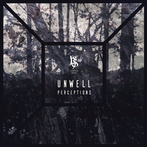 Unwell - Perceptions [Free Download]