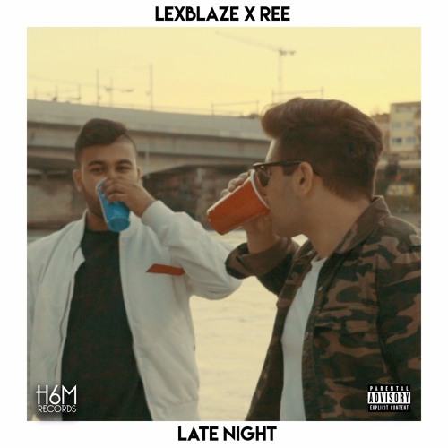LexBlaze, Ree - Late Night (Radio Edit)