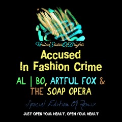 al l bo - Accused In Fashion Crime (Artful Fox & The Soap Opera Remix, Special Edition)