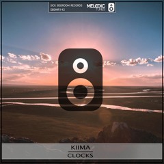 KIIMA - Clocks (Radio Edit)(OUT NOW)