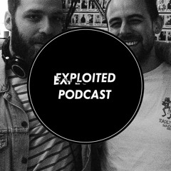 Exploited Podcast #102: Athlete Whippet