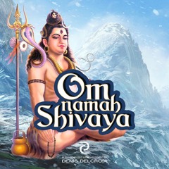 Om Namah Shivaya - Chill Lounge