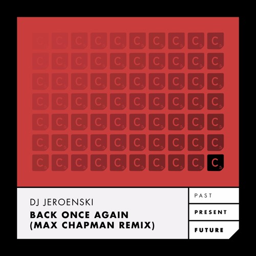 Premiere: DJ Jeroenski - Back Once Again (Max Chapman Remix)