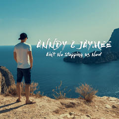 ANNDY & JAYMEE - Ain't No Stopping Us Now (Radio Edit) [Free Downlaod]
