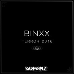 BINXX - TERROR 2016 [FREE DOWNLOAD]