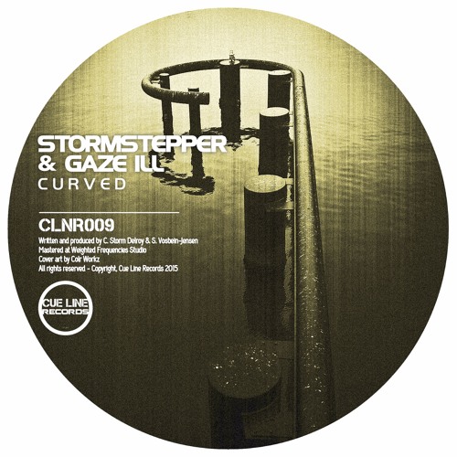Stormstepper & Gaze ill - Curved [CLNR009]