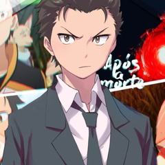 RAP Do Subaru Natsuki ( Re Zero ) - Após A Morte