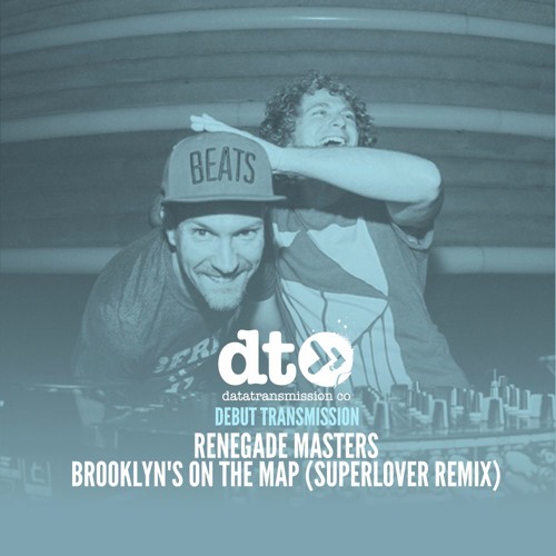 Renegade Masters - Brooklyn's On The Map (Superlover Remix)