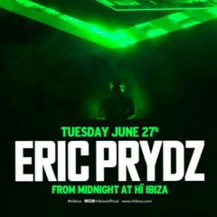Eric Prydz @ Hi Ibiza 27-6-2017