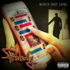 PRÓBALY--MATRIX NEXT LEVEL