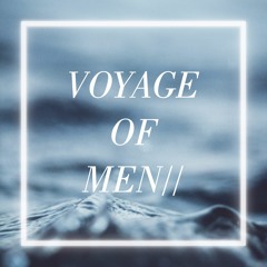 Voyage of Men