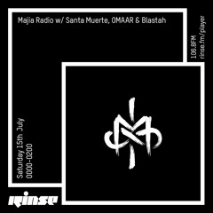Majia Radio w/ Santa Muerte, OMAAR & Blastah - 15 July 2017