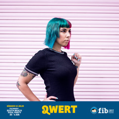 QWERT @ FIB 2017 (Dj Set)