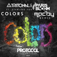Tritonal & Paris Blohm feat. Sterling Fox - Colors (Macby Hardstyle Remix)