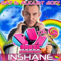 Inshane Funhouse Pride XXL 2k17 Podcast