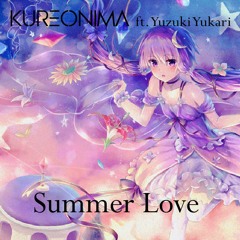 Summer Love ft. 結月ゆかり