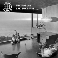 Aliens World Wide Mixtape 002 | Saki Suki Sake