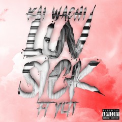 Kai Wachi - LUVSICK Feat. Ylti