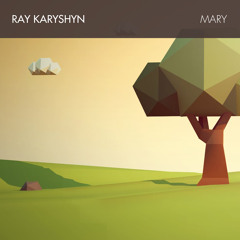 Ray K - Mary