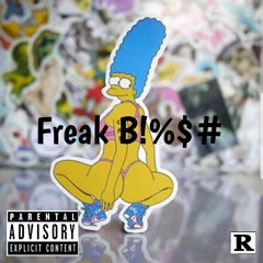 Wes DeWayne- Freak B!%$#