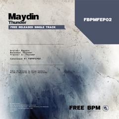 [FBPMFEP02] Maydin - Thunder