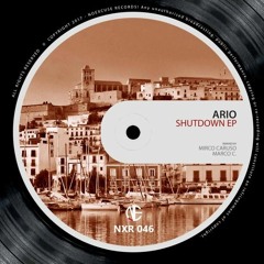 Ario - Shutdown (Mirco Caruso Remix) [NoExcuse Records]