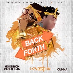 Gunna - Back & Forth (Feat. Hoodrich Pablo Juan)