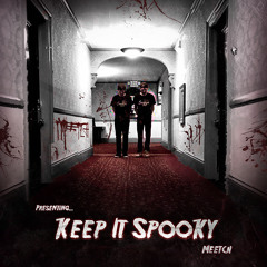 Keep It Spooky *FREE DOWNLOAD*