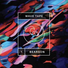 Wave Tape Vol. 1 - Bearson