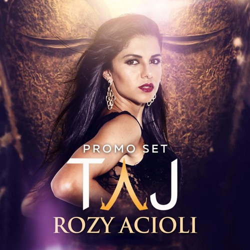 Dj Rozy Acioli - Taj Bar Set