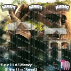 SNVCK X PLVNK- FEELIN HEAVY (FEELIN GREAT)