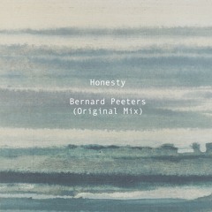 Honesty - Bernard Peeters (Original Mix)