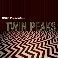 DSTE Presents... Twin Peaks Part 10