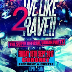 #Welike2Rave(Dancehall London) Bashment 2017 mix by @DJ_larni