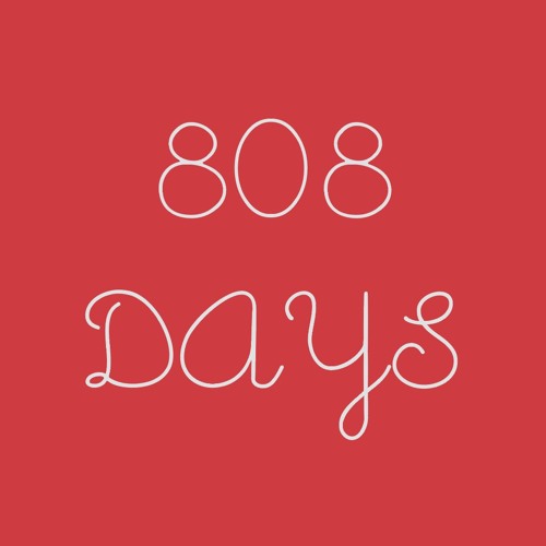 808 Days 02 - Sycamore