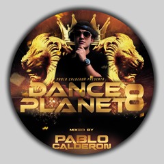 DANCE PLANET - PABLO CALDERON / EDITION 8