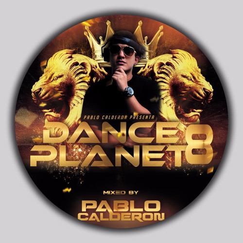 DANCE PLANET - PABLO CALDERON / EDITION 8