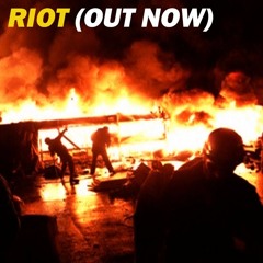 Riot (Extended) (Original Mix)