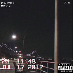 Dru Paris Ft Mvgen - AM