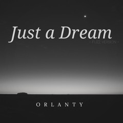 Just A Dream (Fuzz version)