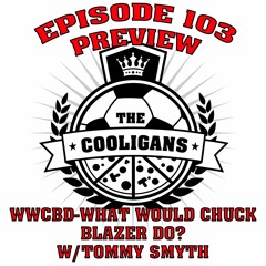 Cooligans Episode 103 Preview!
