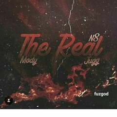 MODY X N8 X JUGG - THE REAL (PROD BY YSE)
