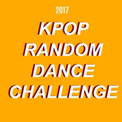 Kpop Random Dance Challenge (until) 2017