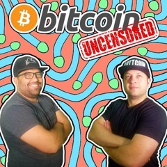 Bitcoin Uncensored/Junseth's World Playlist