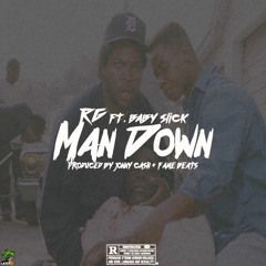 RG Feat. Baby Slick - Man Down (Prod. Jonny Cash x Fame Beats)