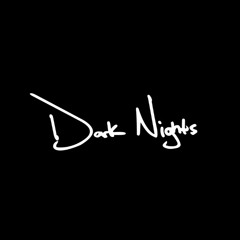 Dark Nights