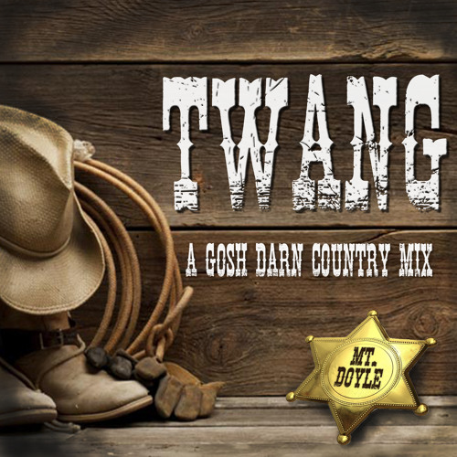 Mt. Doyle - Twang